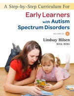 A Curriculum for Early Learners with Autism Spectrum Disorders